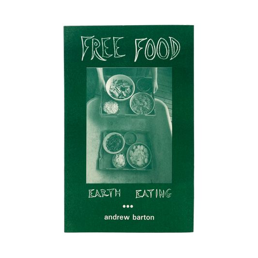 Free Food, a new book by Andrew Barton